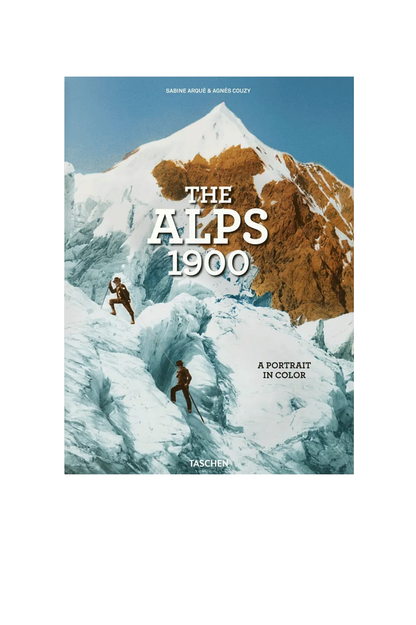 The Alps 1900. A Portrait in Color